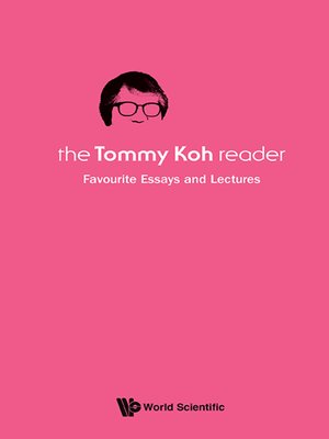 cover image of The Tommy Koh Reader